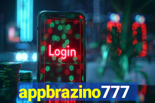 appbrazino777
