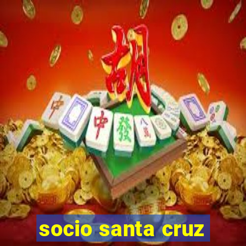 socio santa cruz