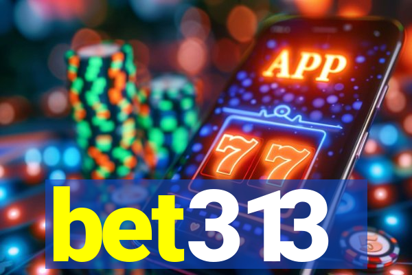 bet313