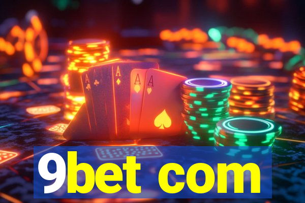 9bet com