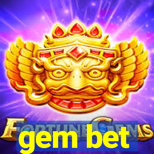 gem bet