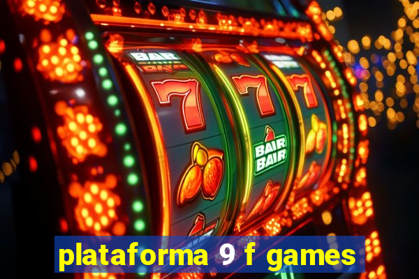 plataforma 9 f games