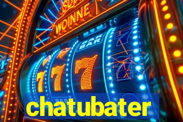 chatubater