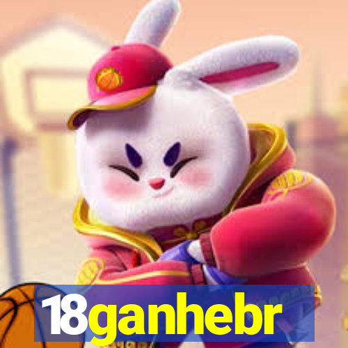 18ganhebr