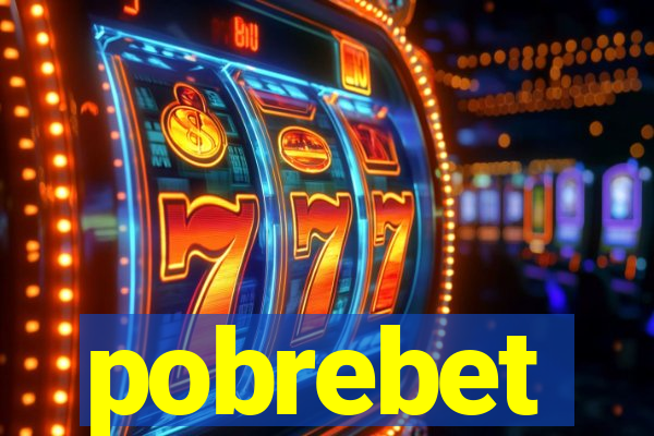 pobrebet