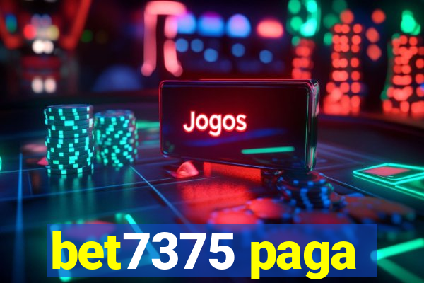 bet7375 paga