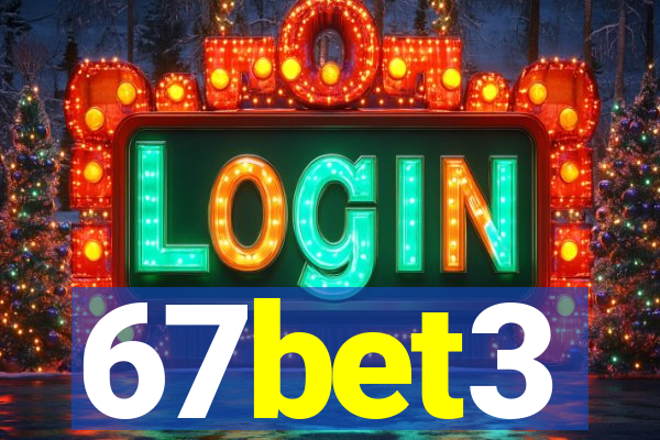 67bet3
