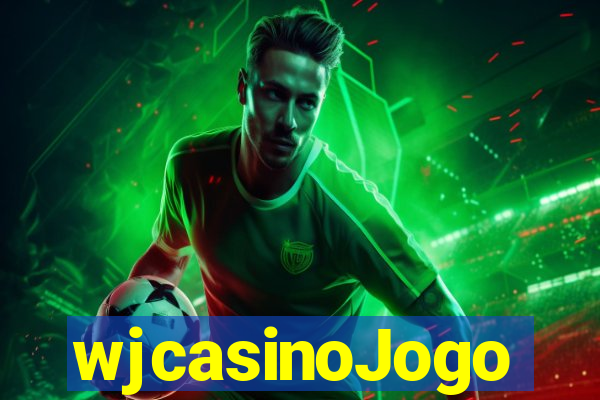 wjcasinoJogo