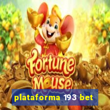 plataforma 193 bet