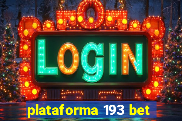 plataforma 193 bet