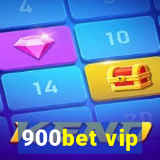 900bet vip