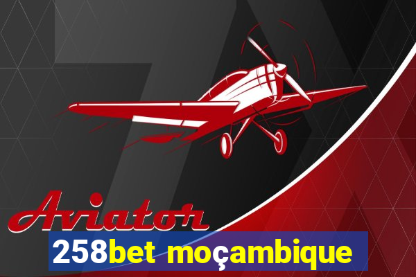 258bet moçambique