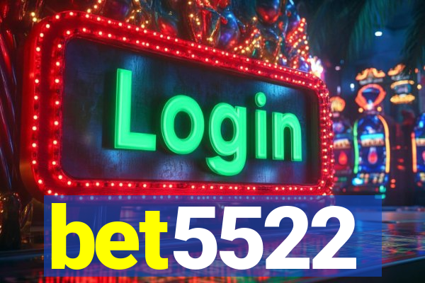 bet5522