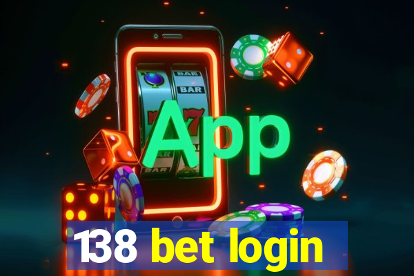 138 bet login