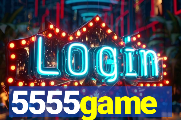 5555game