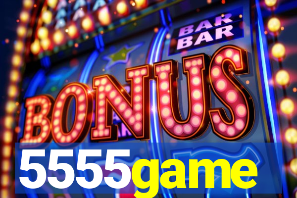 5555game