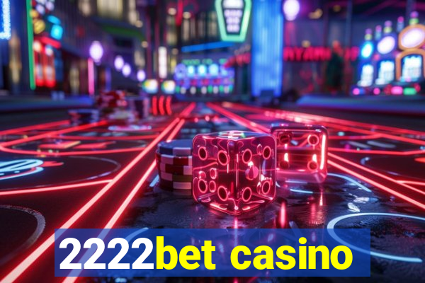 2222bet casino