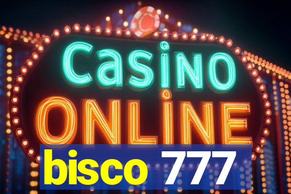 bisco 777