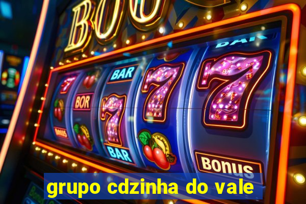 grupo cdzinha do vale