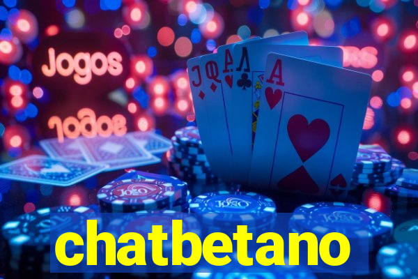 chatbetano