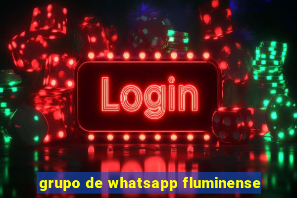 grupo de whatsapp fluminense