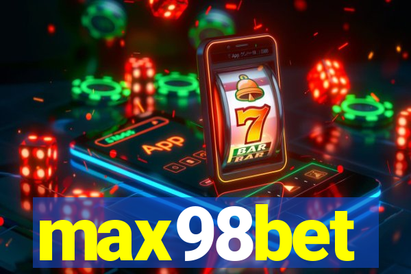 max98bet