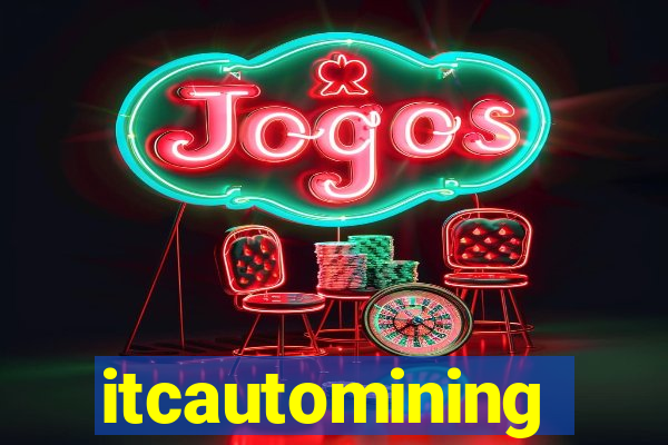 itcautomining