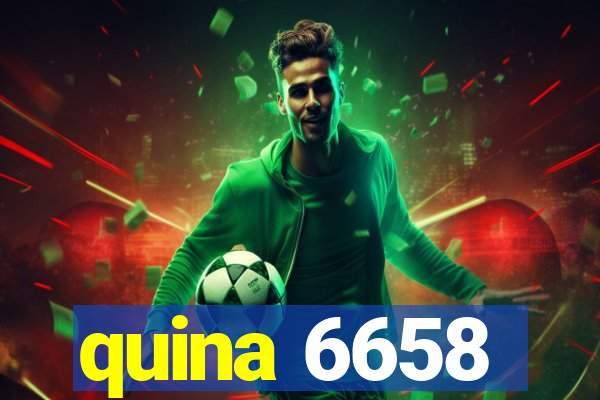 quina 6658