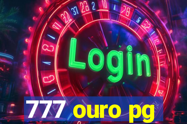 777 ouro pg