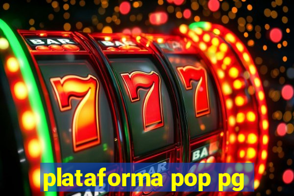 plataforma pop pg