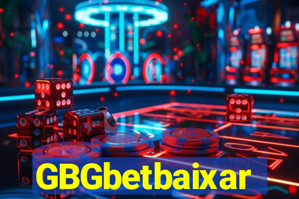 GBGbetbaixar