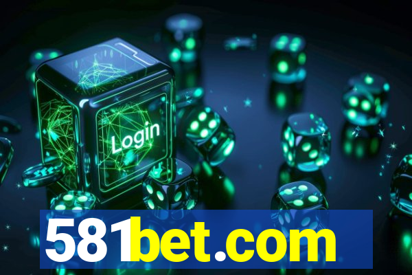 581bet.com