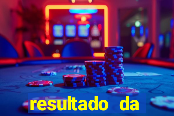 resultado da poderosa do vale