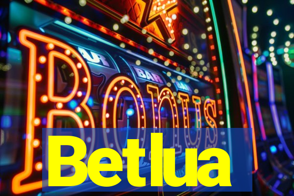 Betlua