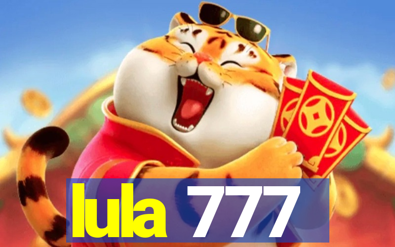 lula 777