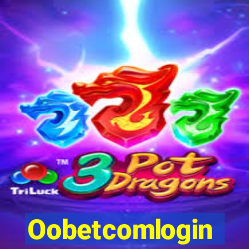 Oobetcomlogin
