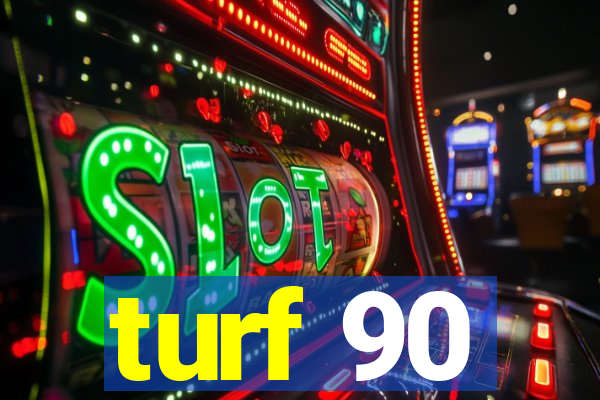 turf 90