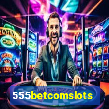 555betcomslots
