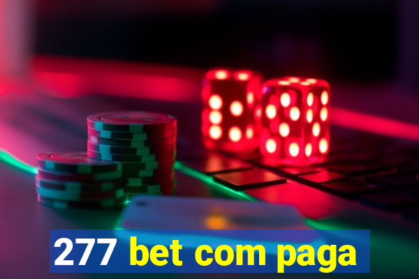 277 bet com paga