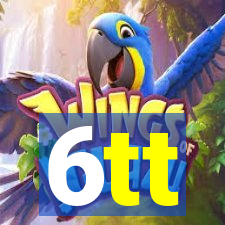 6tt