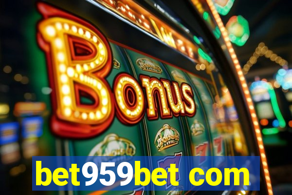 bet959bet com