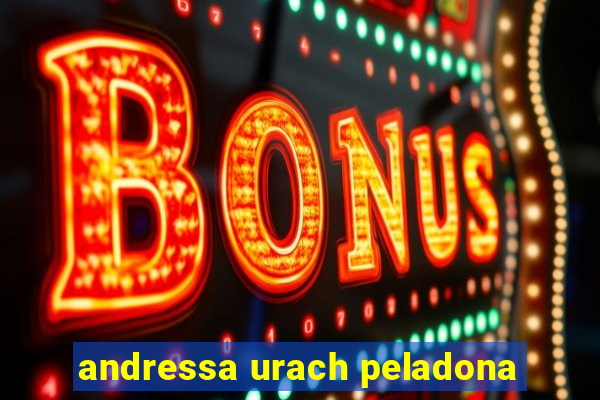 andressa urach peladona