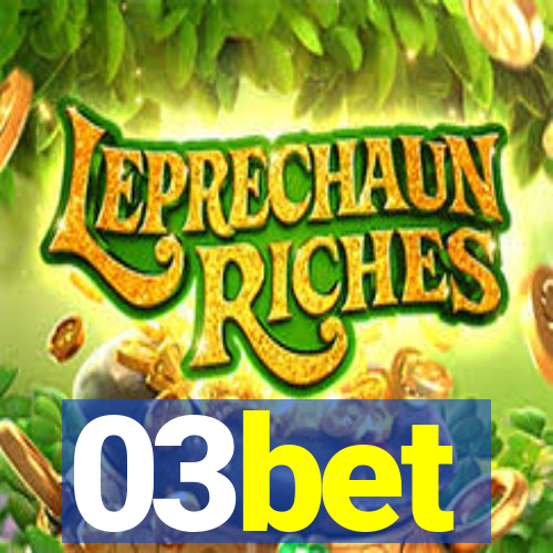 03bet