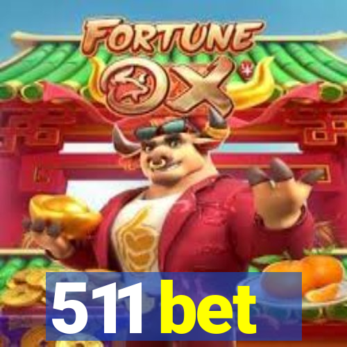 511 bet