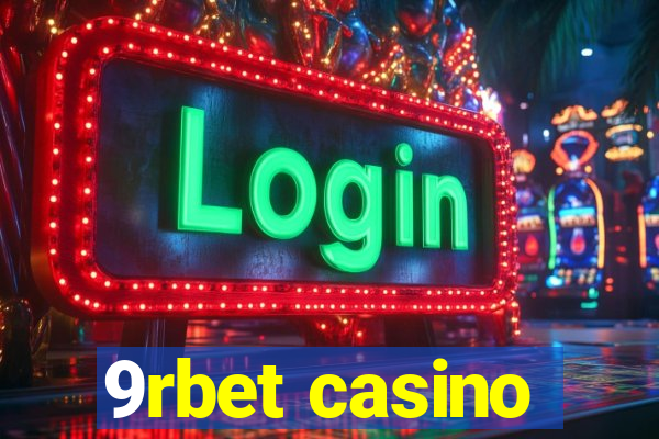 9rbet casino