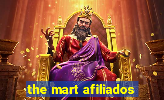 the mart afiliados