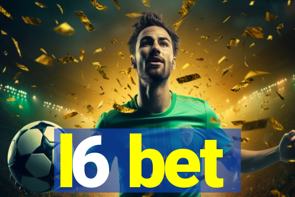l6 bet