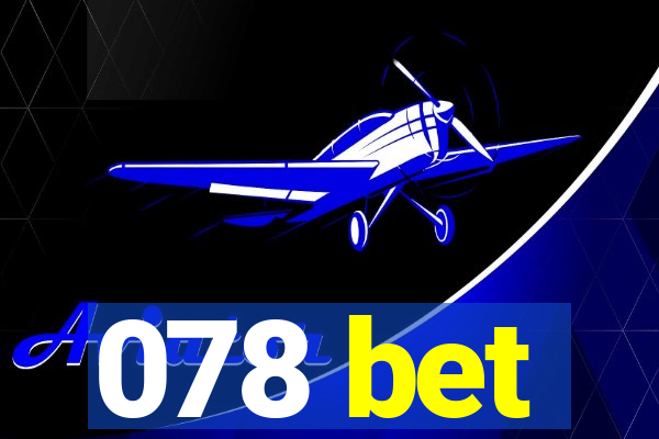 078 bet