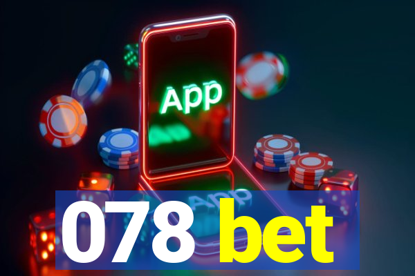 078 bet