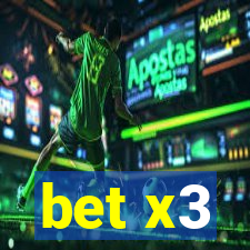 bet x3